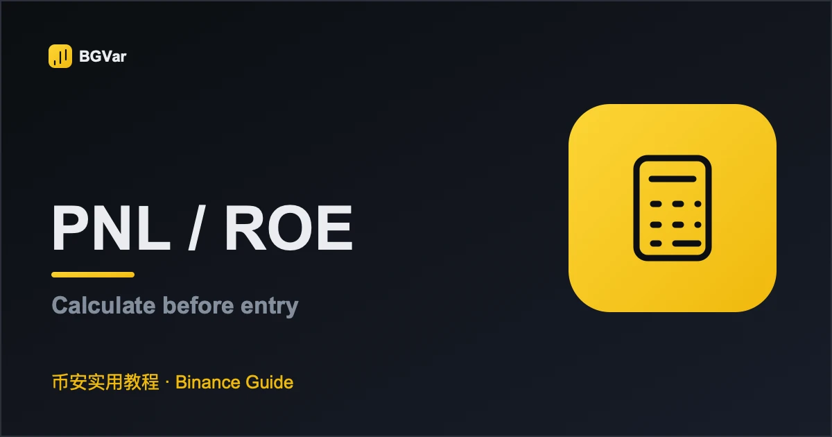 Binance Futures PnL and ROE: Long, Short and Leverage Examples